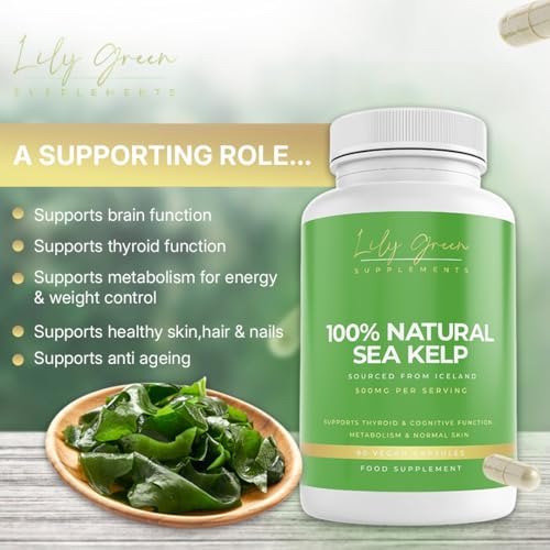 Lily Green Organic Sea Kelp 500mg per Serving - Supports Thyroid & Brain Function, Metabolism & Anti Ageing
